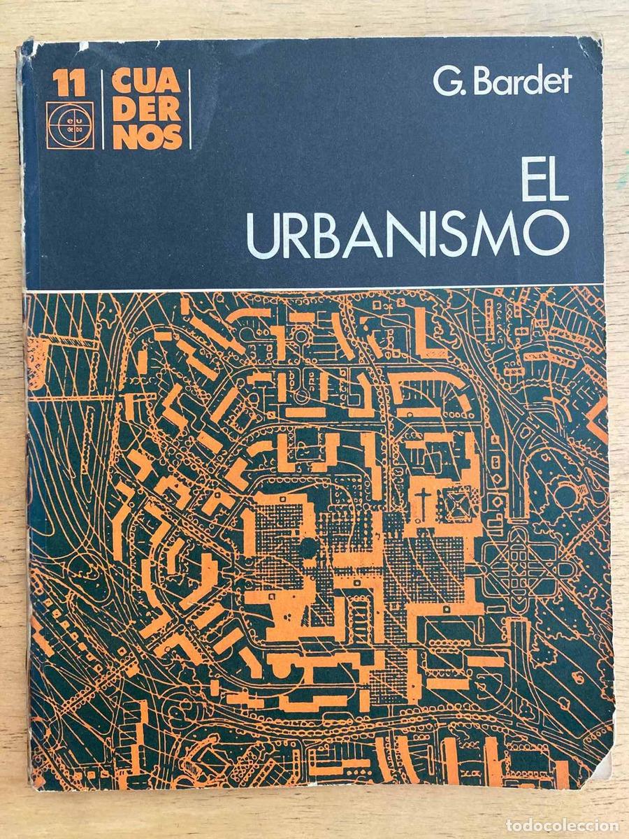Libros: El urbanismo - Bardet G. - Foto 1