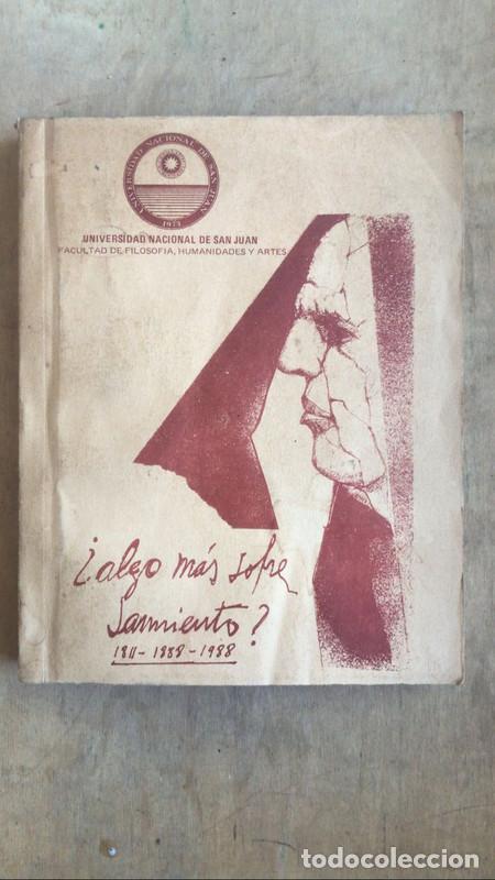 books: &iquest;Algo mas sobre Sarmiento? 1811 - 1888 - 1988