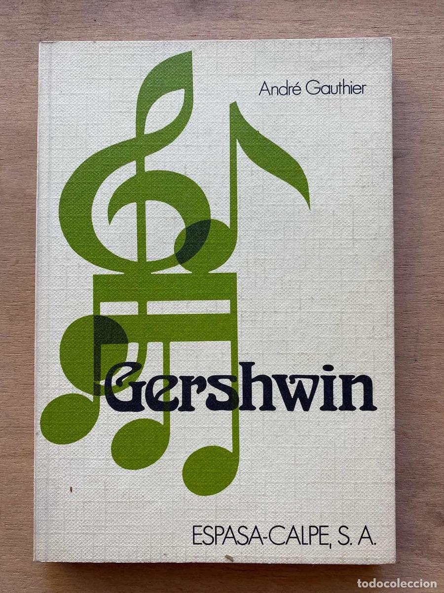 Libros: Gershwin - Andre Gauthier - Foto 1