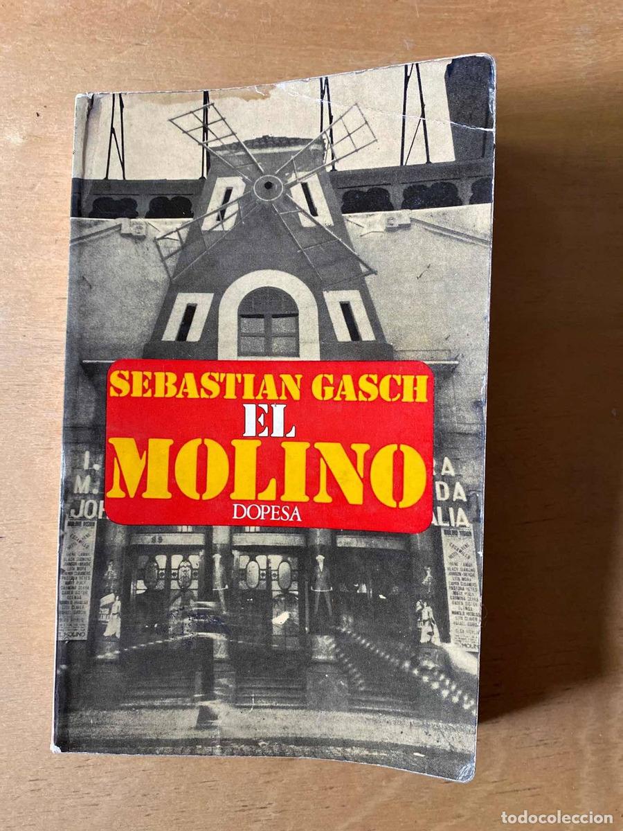 Libros: El molino - Gasch Sebastian - Foto 1