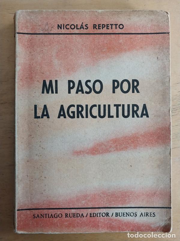 Libros: Mi paso por la agricultura - Nicolas Repetto