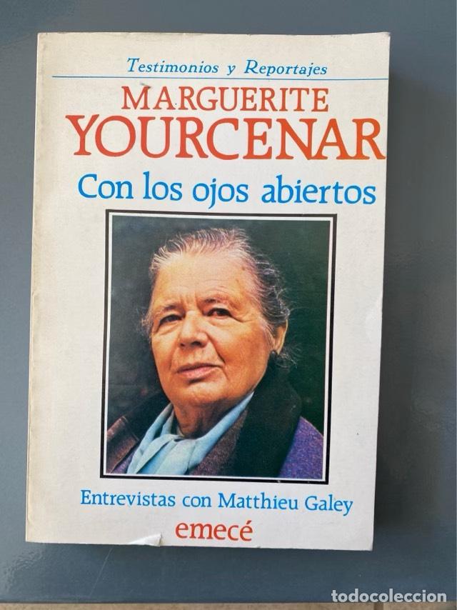 Libros: Con los ojos abiertos - Marguerite Yourcenar - Foto 1
