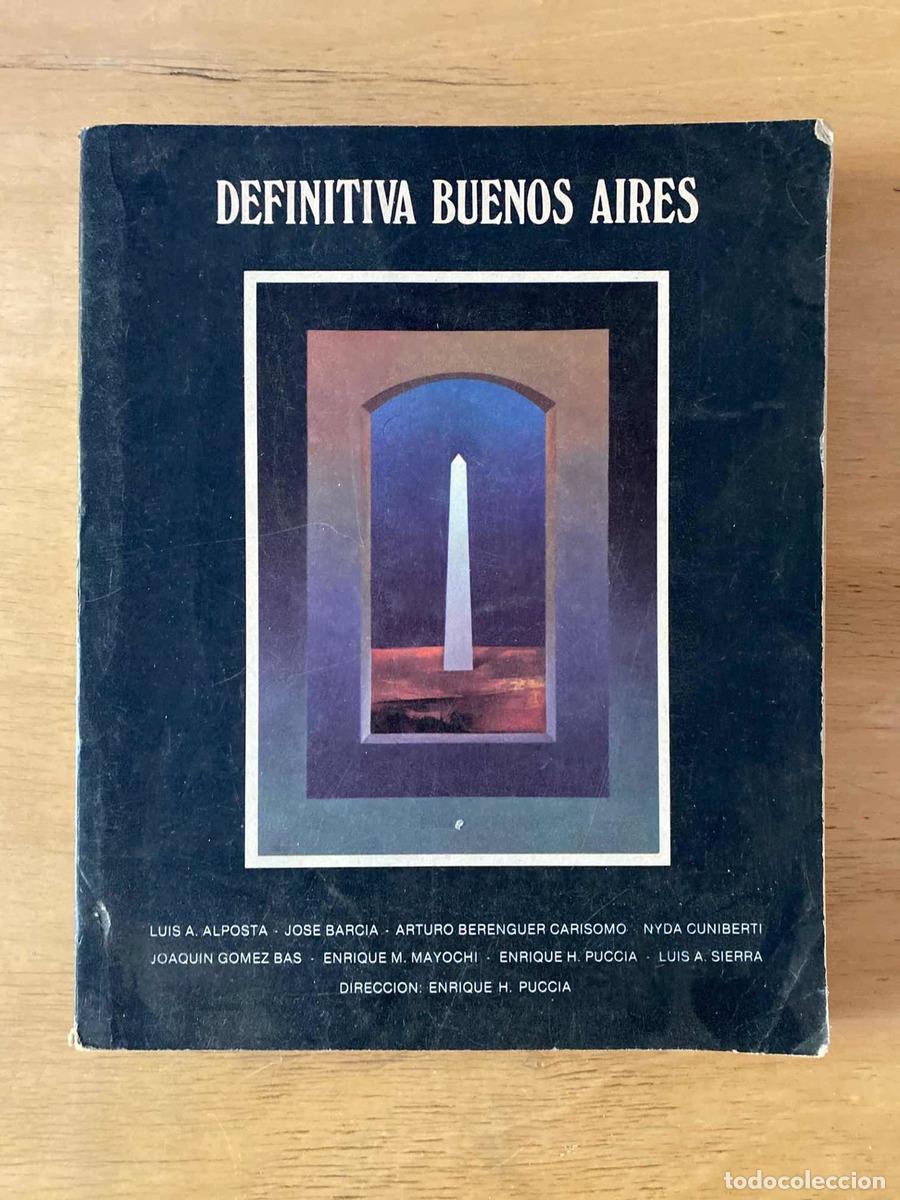 B&uuml;cher: Definitiva Buenos Aires - Alposta; Barcia; Berenguer Carisomo; Cuniberti; Gomez Bas; Mayochi; Puccia