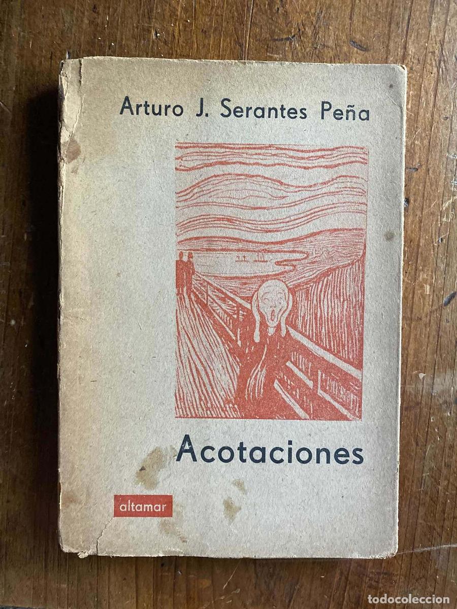 Libros: Acotaciones - Arturo J. Serantes Pe&ntilde;a - Foto 1