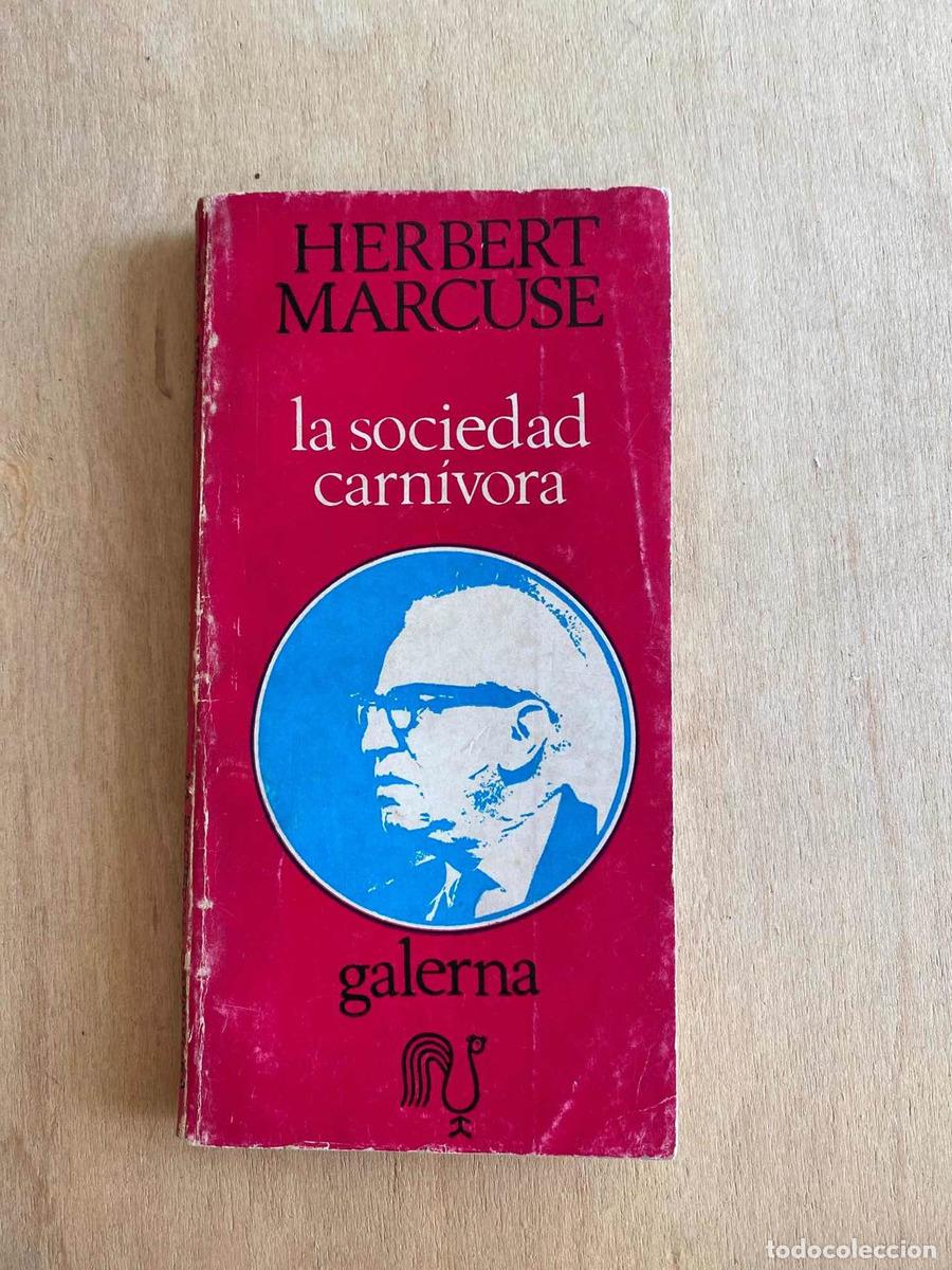 Libros: La sociedad carnivora - Herbert Marcuse - Foto 1