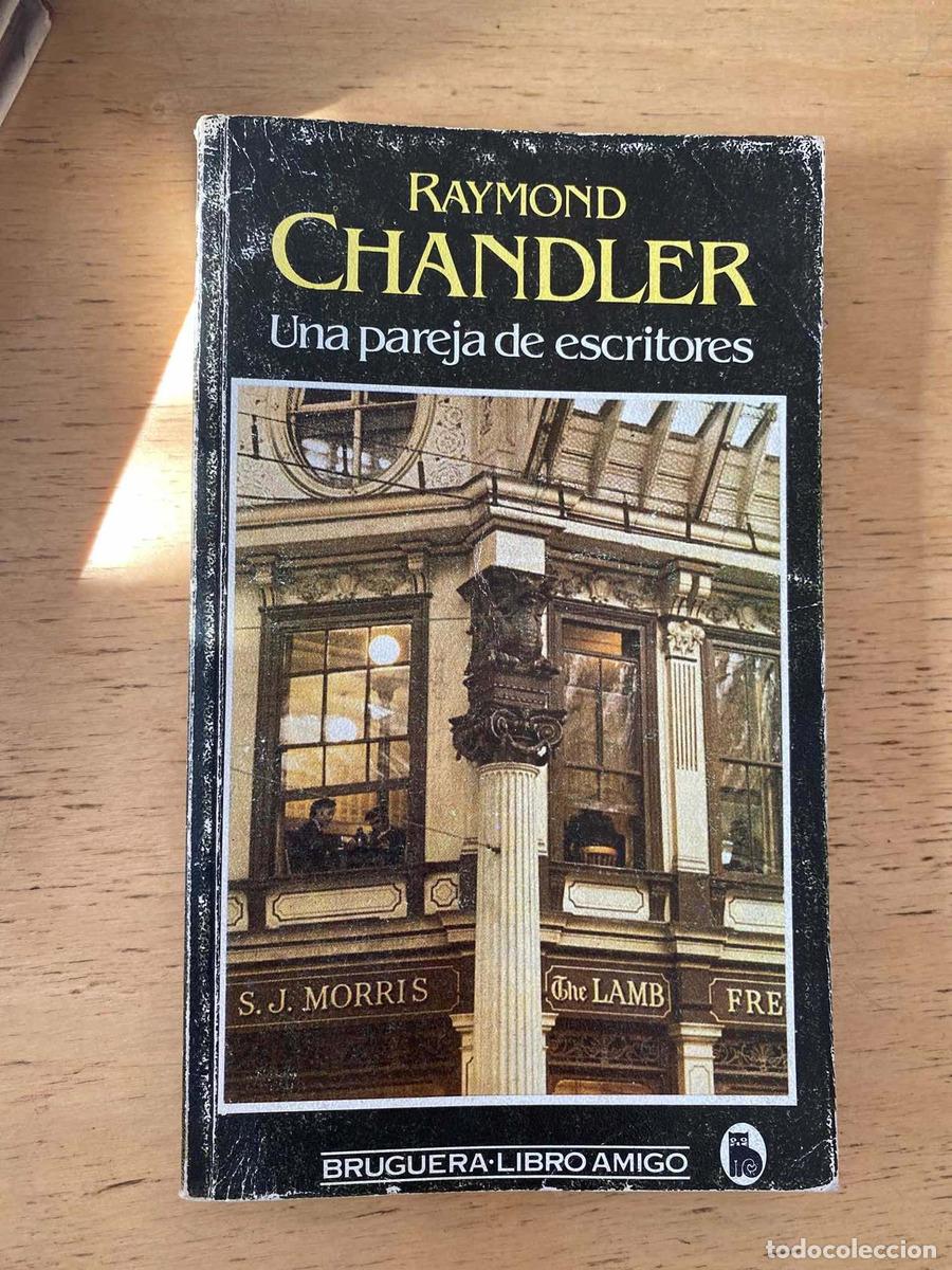 Libros: Una pareja de escritores - Chandler Raymond - Foto 1