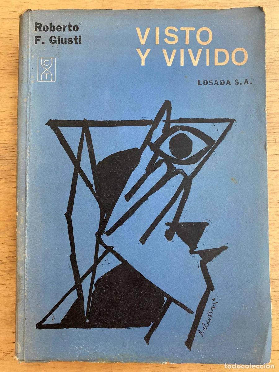 Libros: Visto y vivido - Giusti Roberto - Foto 1