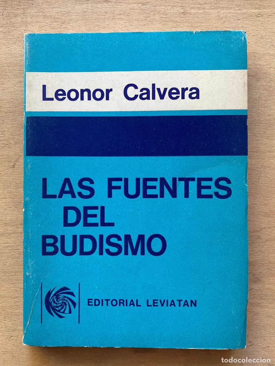 Libros: Las fuentes del budismo - Calvera Leonor - Foto 1