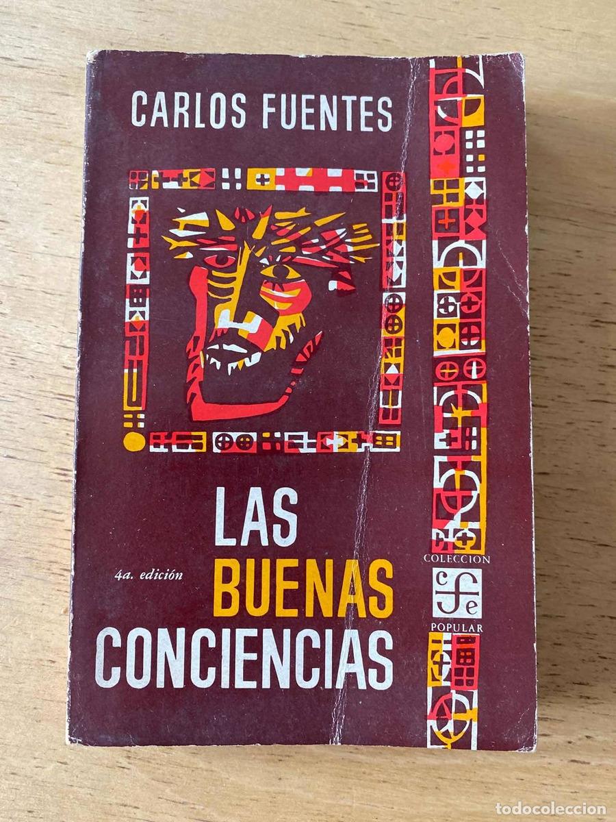 Libros: Las buenas conciencias - Carlos Fuentes - Foto 1