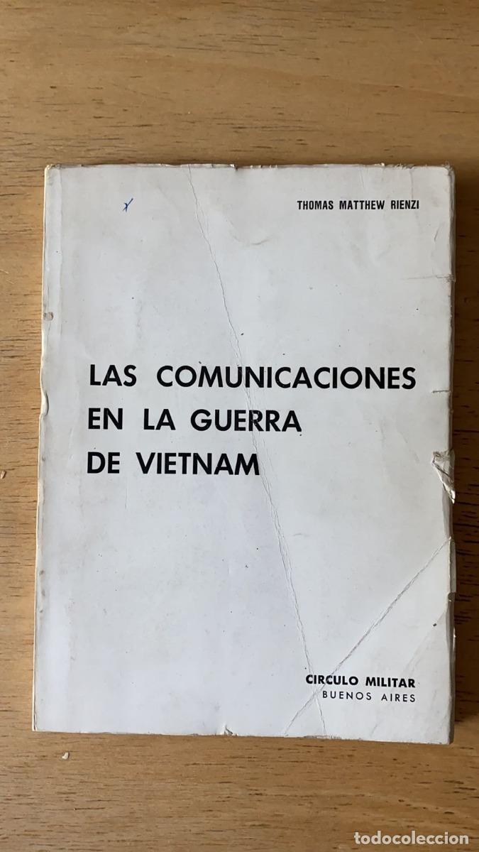 Libros: Las comunicaciones en la guerra de Vietnam - Rienzi Thomas Matthew