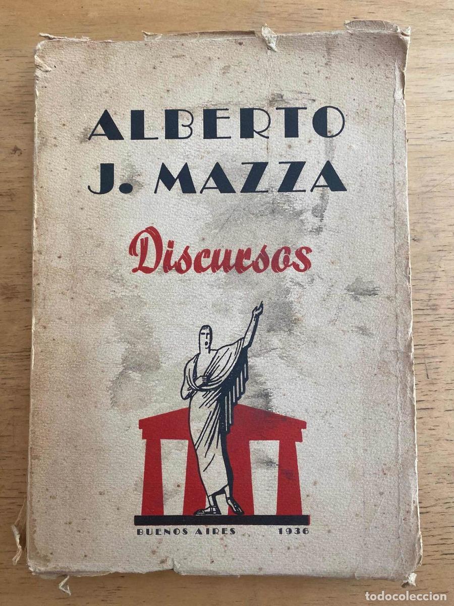 Libros: discursos - Alberto J. Mazza - Foto 1