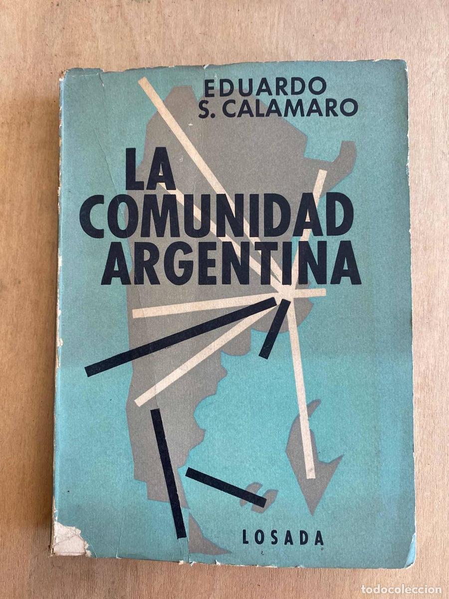 Libros: La comunidad Argentina - Calamaro Eduardo S.