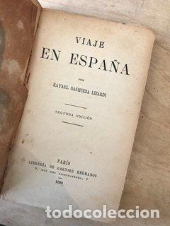 Libros: Viaje en Espa&ntilde;a - Rafael Sanhueza Lizardi