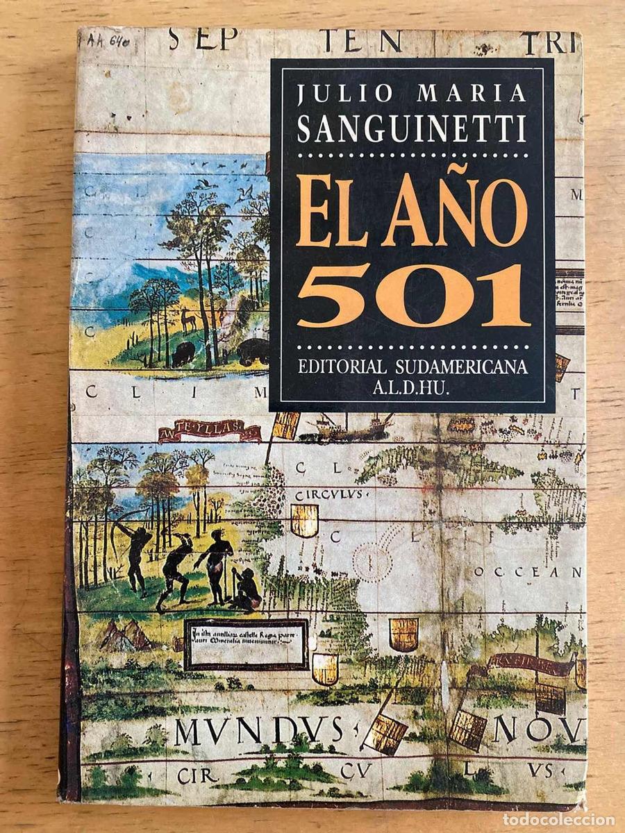 Livres: El a&ntilde;o 501 - Julio Maria Sanguinetti