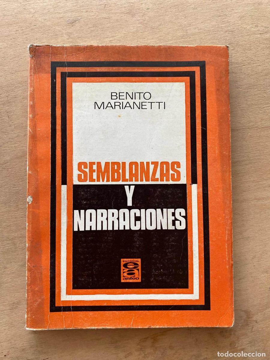 Libros: Semblanzas y narraciones - Benito Marianetti - Foto 1