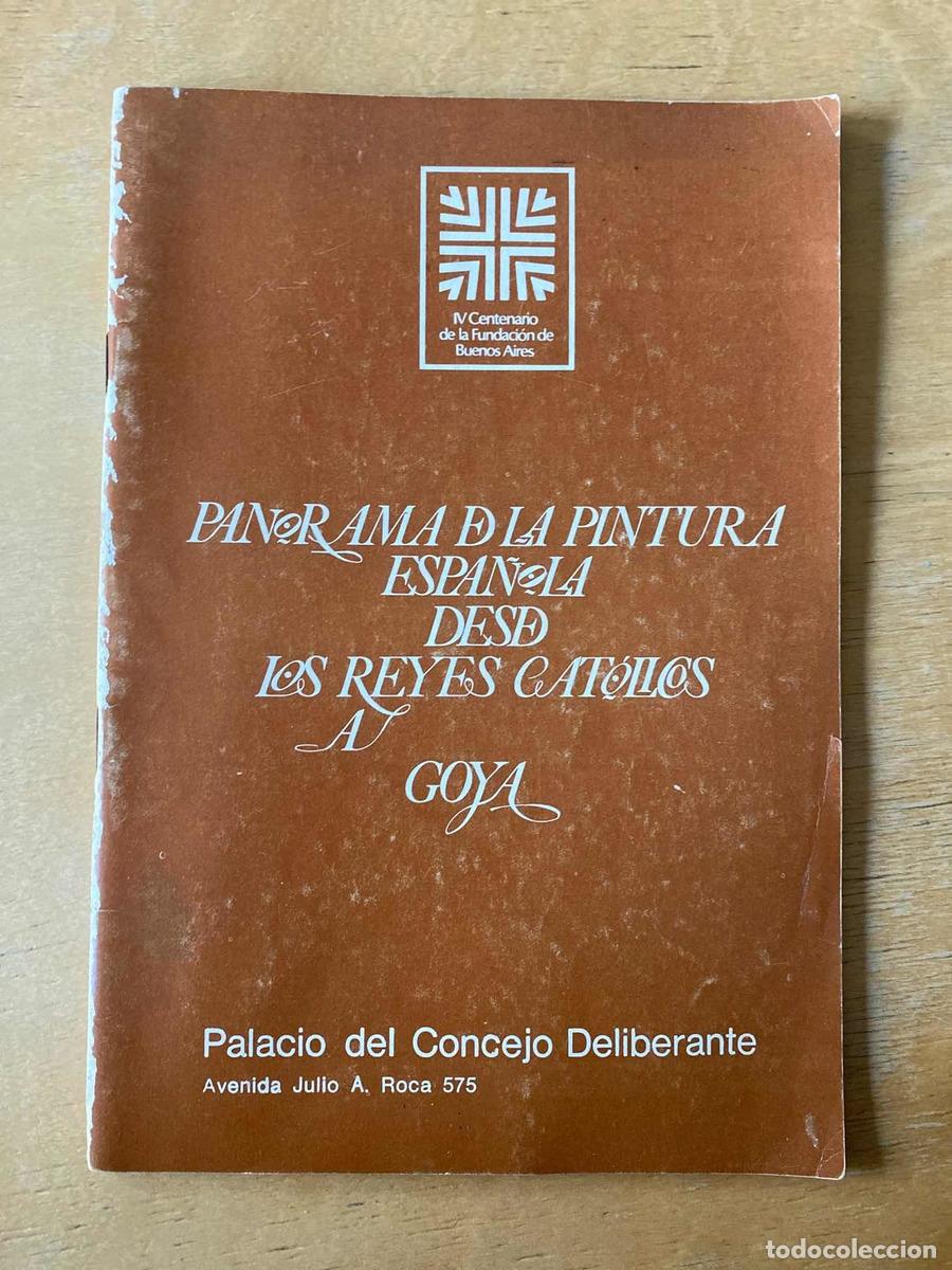 B&uuml;cher: Palacio del concejo deliberante - Panorama de la pintura espa&ntilde;ola desde los reyes catolicos a Goya