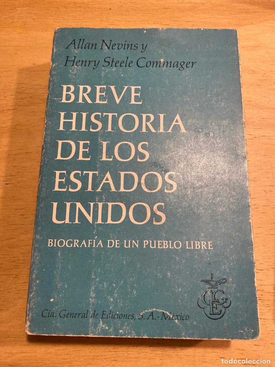 Livres: Breve historia de los estados unidos - Allan; Steele Commager Henry Nevins