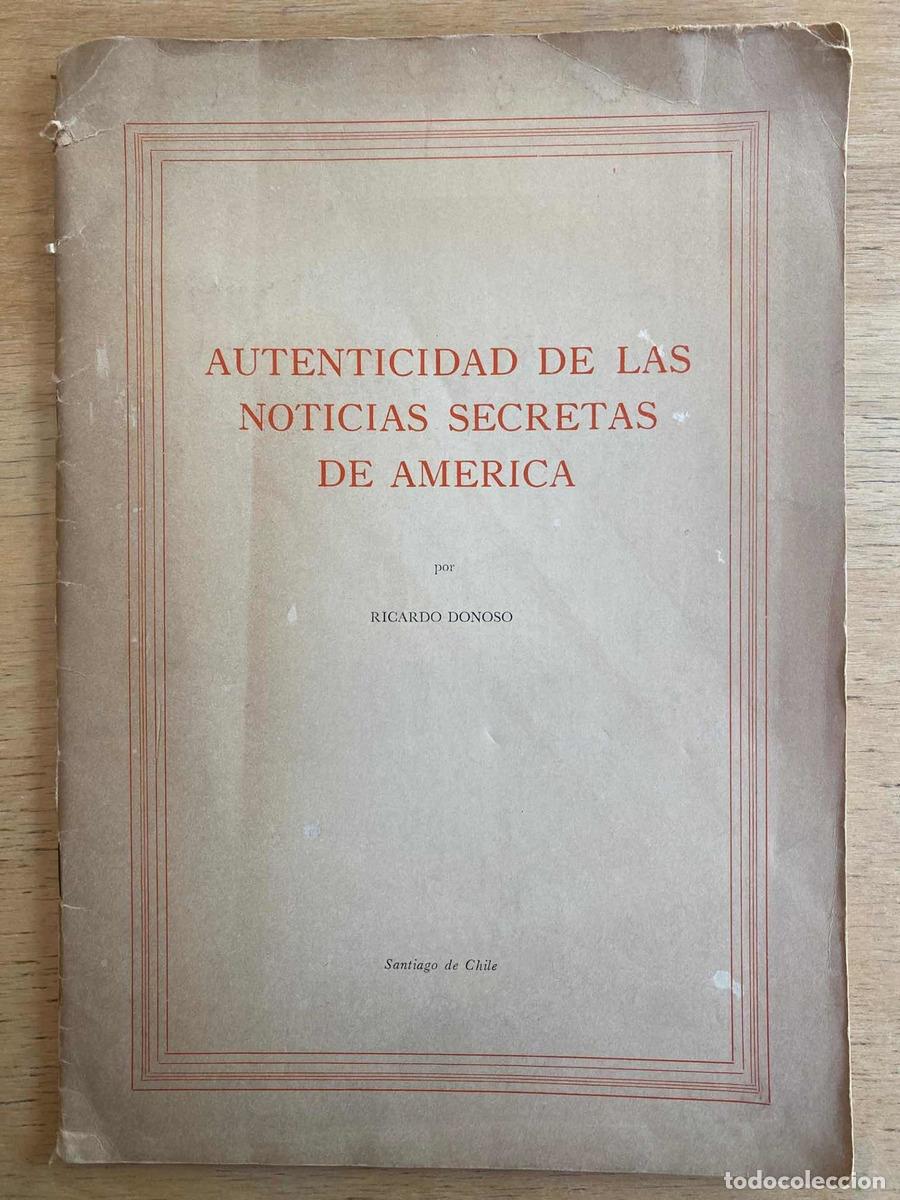 Livres: Autenticidad de las noticias secretas de America - Donoso Ricardo