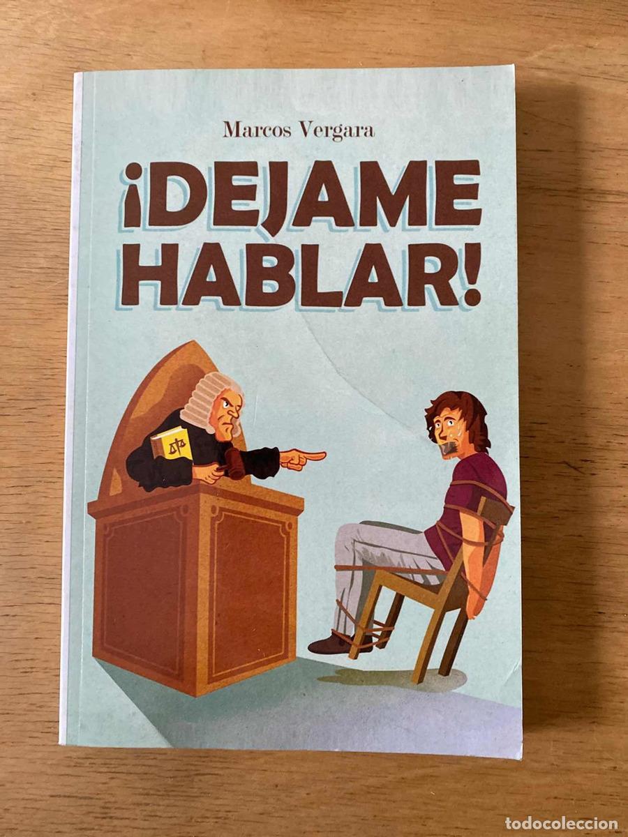 Libri di seconda mano: Dejame Hablar! - Marcos Vergara