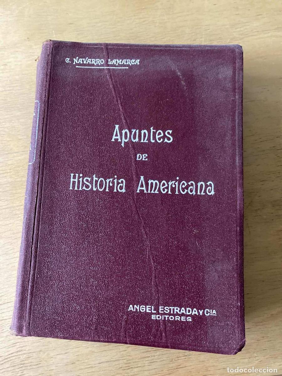 Apuntes de historia americana - E. Navarro Lamarca