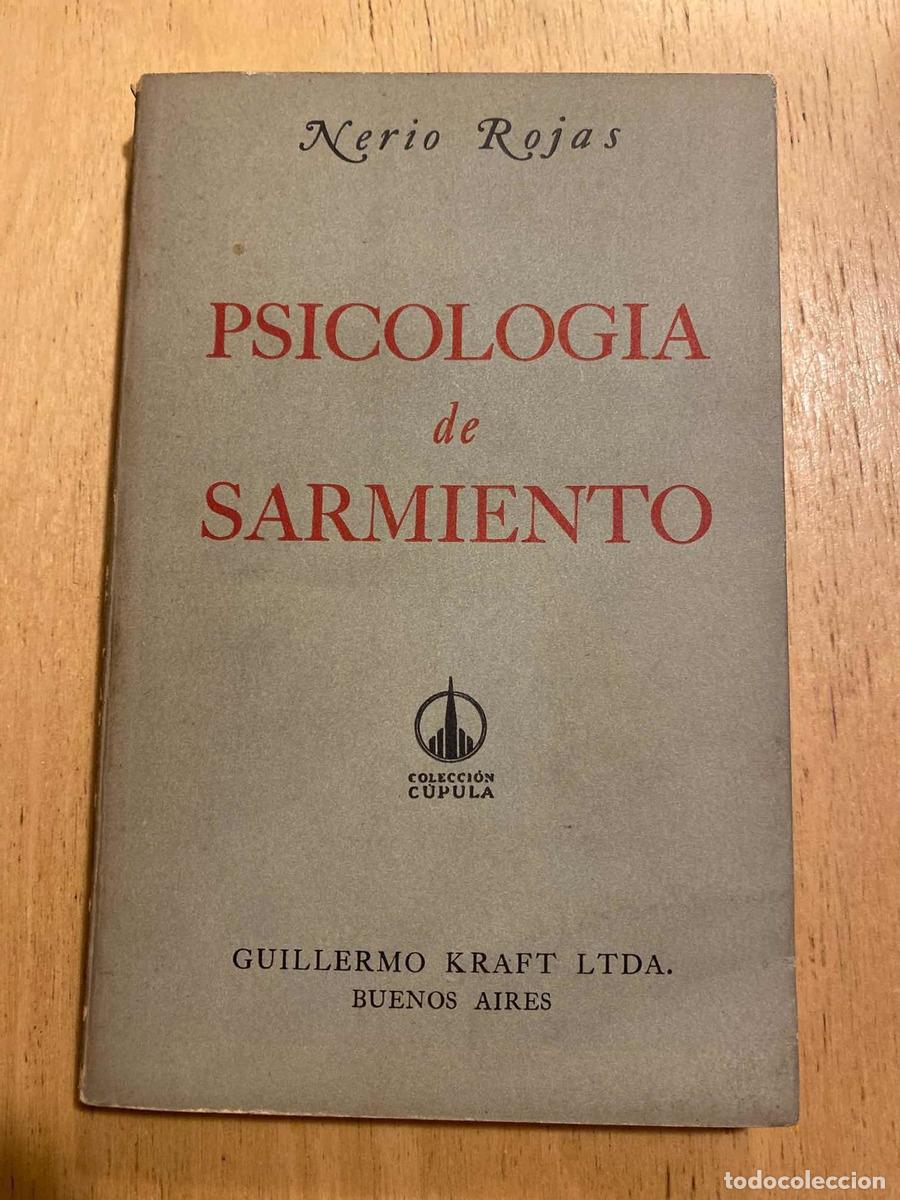 Libri di seconda mano: Psicologia de Sarmiento - Nerio Rojas