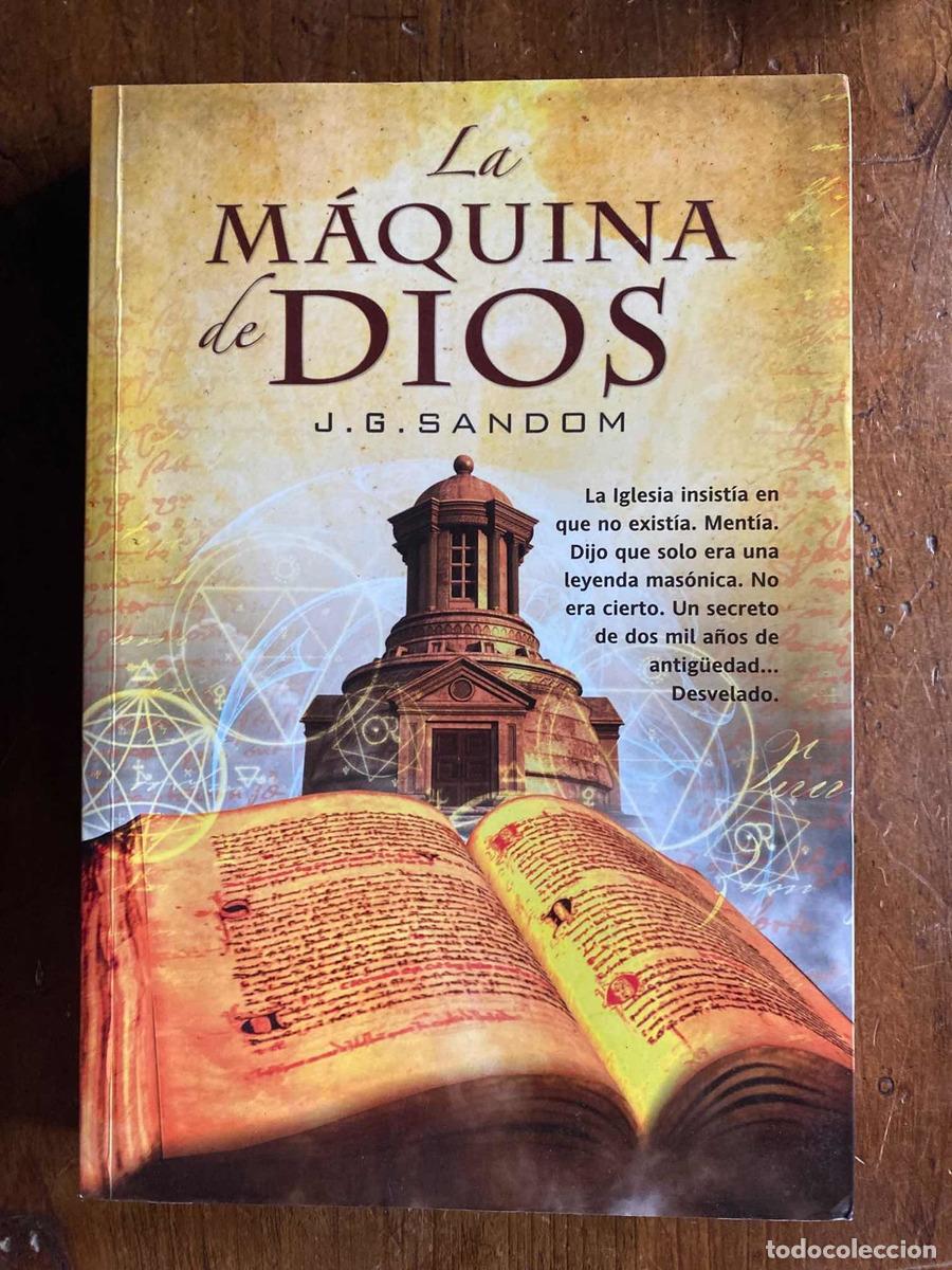 Libros: La maquina de Dios - J. G. Sandom - Foto 1
