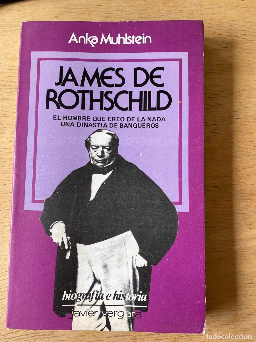 Libros: James de Rothschild - Anka Muhlstein - Foto 1