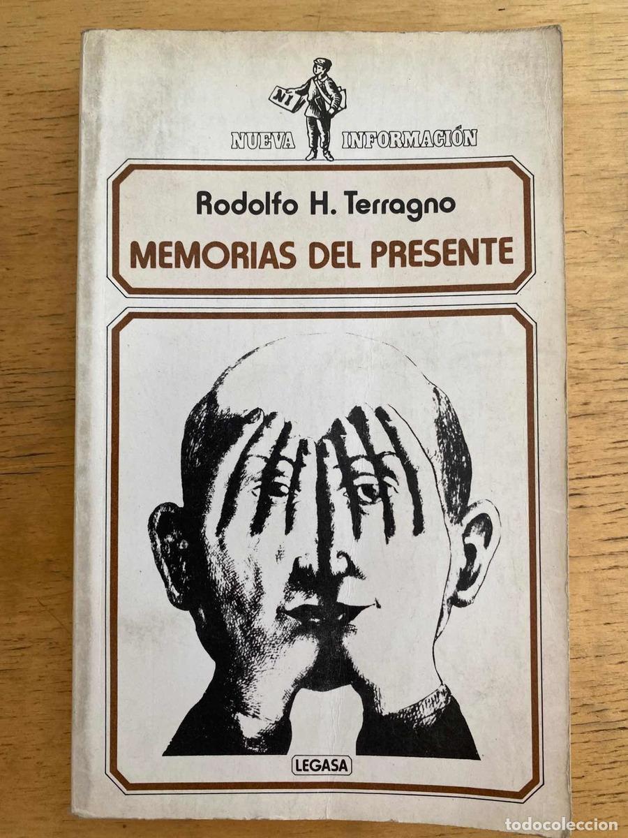 Libros: Memorias del presente - Rodolfo Terragno - Foto 1