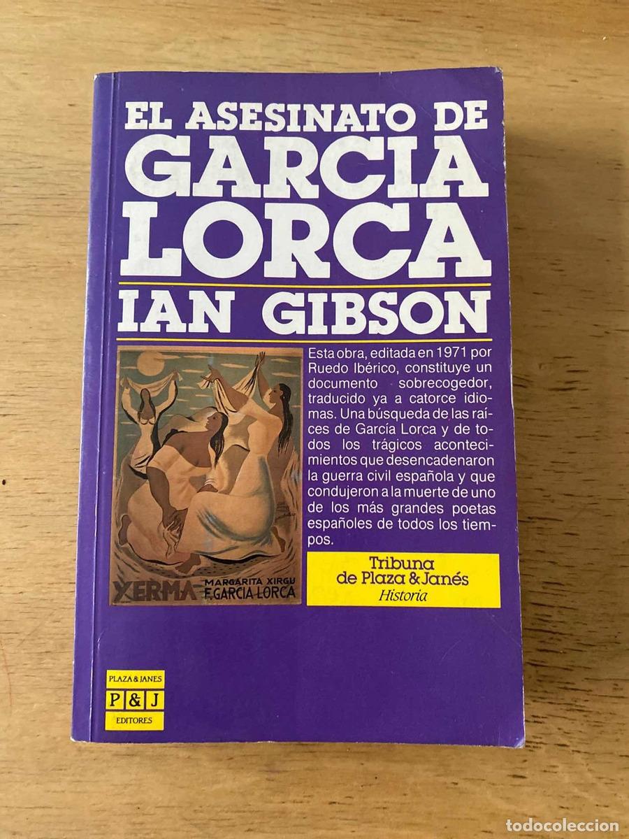 Libros: El asesinato de Garc&iacute;a Lorca - Gibson Ian - Foto 1