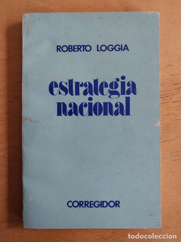 Libri di seconda mano: Estrategia nacional - Loggia Roberto