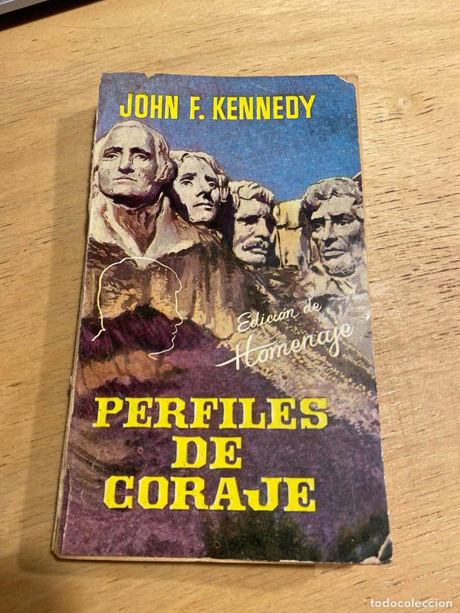 Libros: Perfiles de Coraje - John F. Kennedy - Foto 1