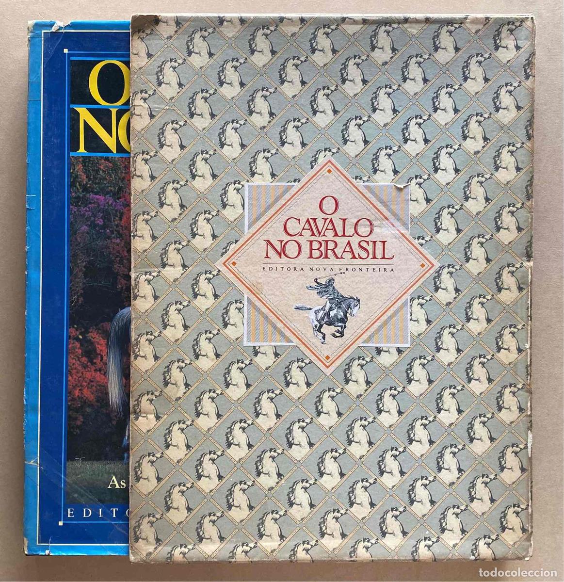 Libros: O cavalo no Brasil - Burton; Grevy Bastos; Agapito da Vega; Cruz; Fonseca; Lobo; Carvalho; Rito