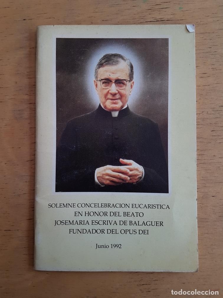 Libri di seconda mano: Solemne celebracion eucaristiva en honor al beato josemaria escriva de balaguer. fundador del opus d