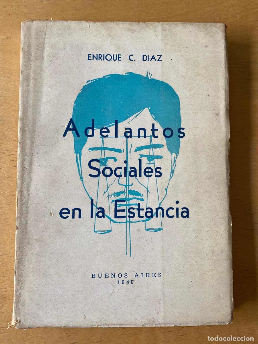 Libros: Adelantos sociales en la estancia - Diaz Enrique
