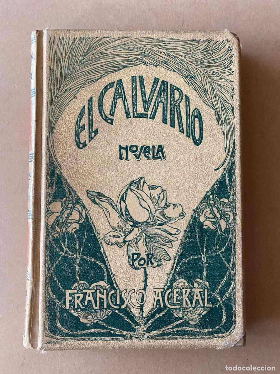 Libros: El calvario - Acebal Francisco - Foto 1