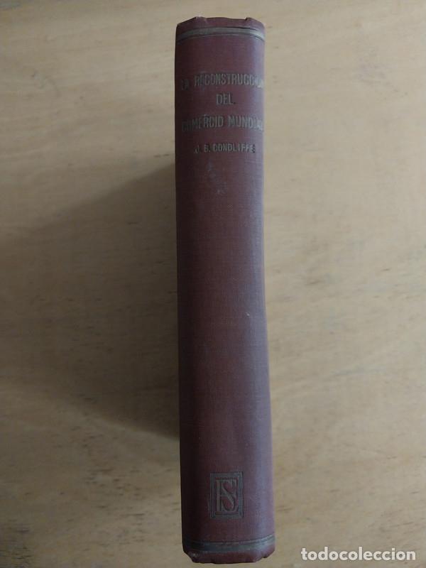 Libros: La reconstruccion del comercio mundial - Condliffe J.B. - Foto 1