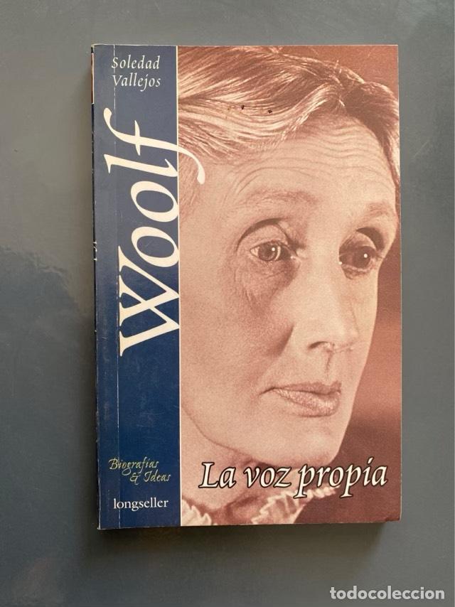 Libros: la Voz Propia, Woolf - Soledad Vallejos - Foto 1