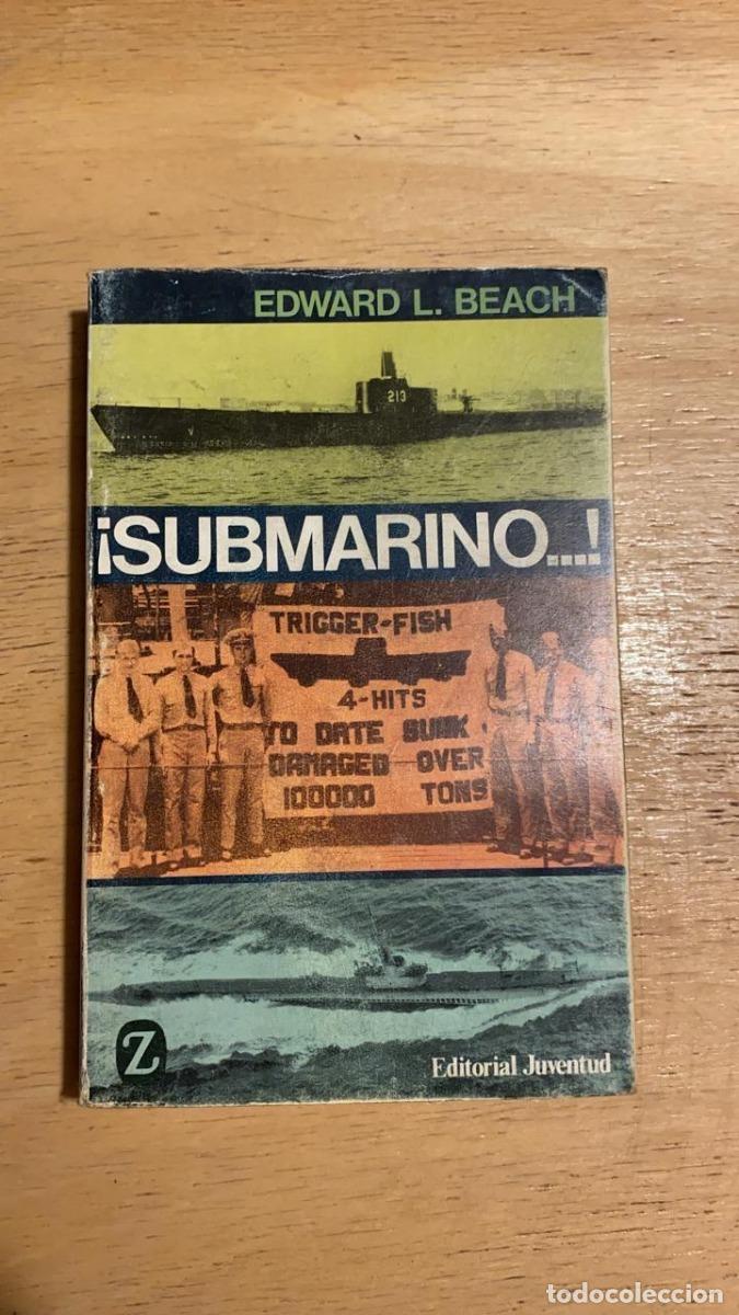 Libros: Submarino - Beach Edward L. - Foto 1