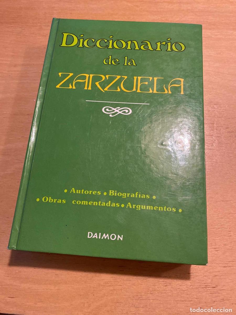 Libri di seconda mano: Diccionario de la Zarzuela - Alier; Avi&ntilde;oa; Mata