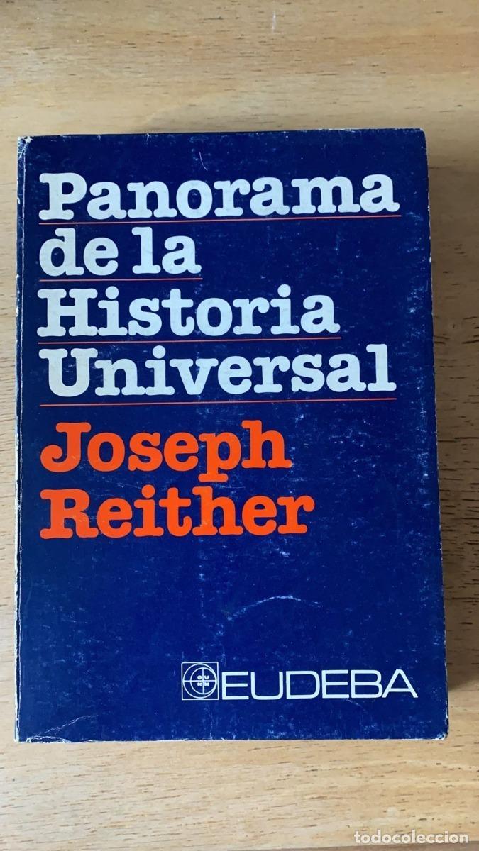 Libros: Panorama de la historia universal - Joseph Reither - Foto 1