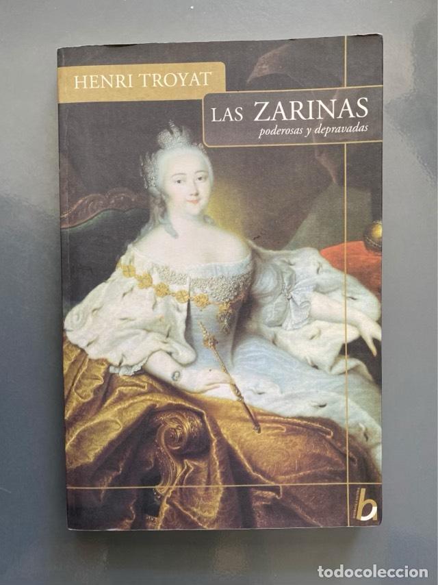 Libros: Las Zarinas - Henri Troyat - Foto 1