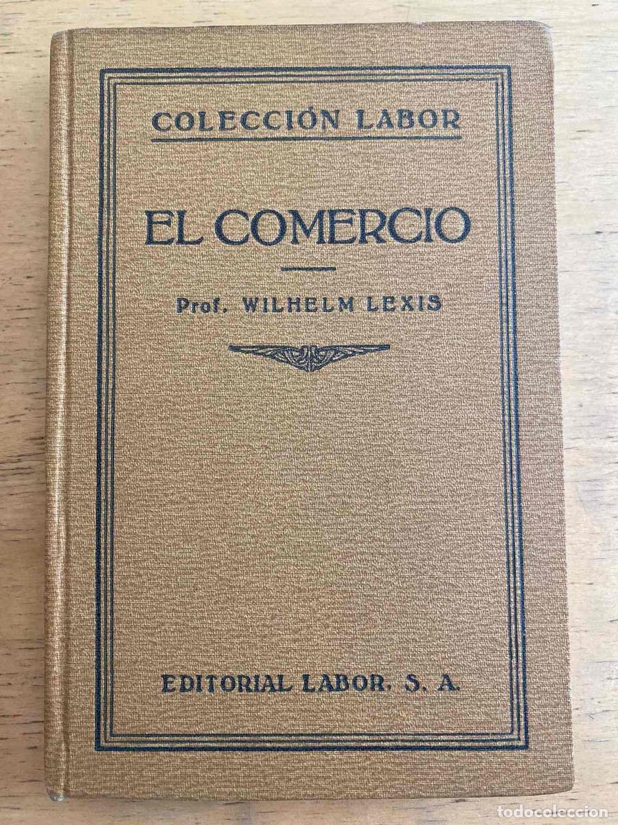 Libros: El comercio - Lexis Wilhelm - Foto 1