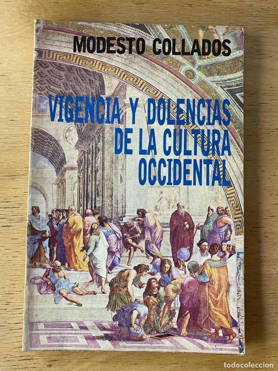 Livros em segunda m&atilde;o: Vigencia y dolencia de la cultura occidental - Collados Modesto