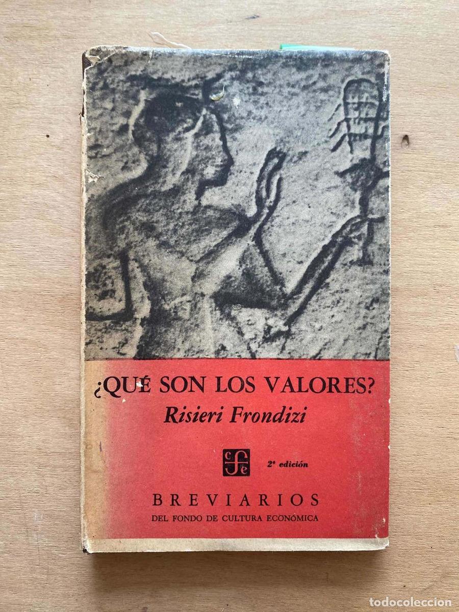 Libros: &iquest;Que son los valores? - Risieri Frondizi - Foto 1