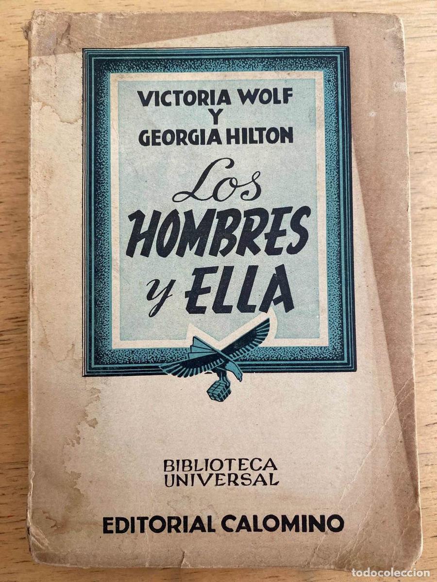 books: Los hombres y ella - Georgia Virginia; Hilton Wolf