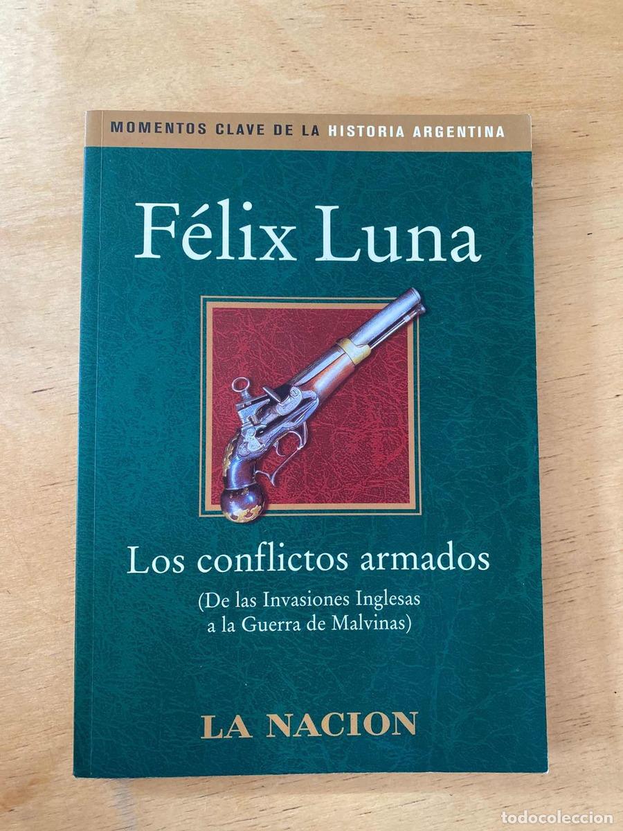 Libros: Los conflictos armados - Felix Luna - Foto 1