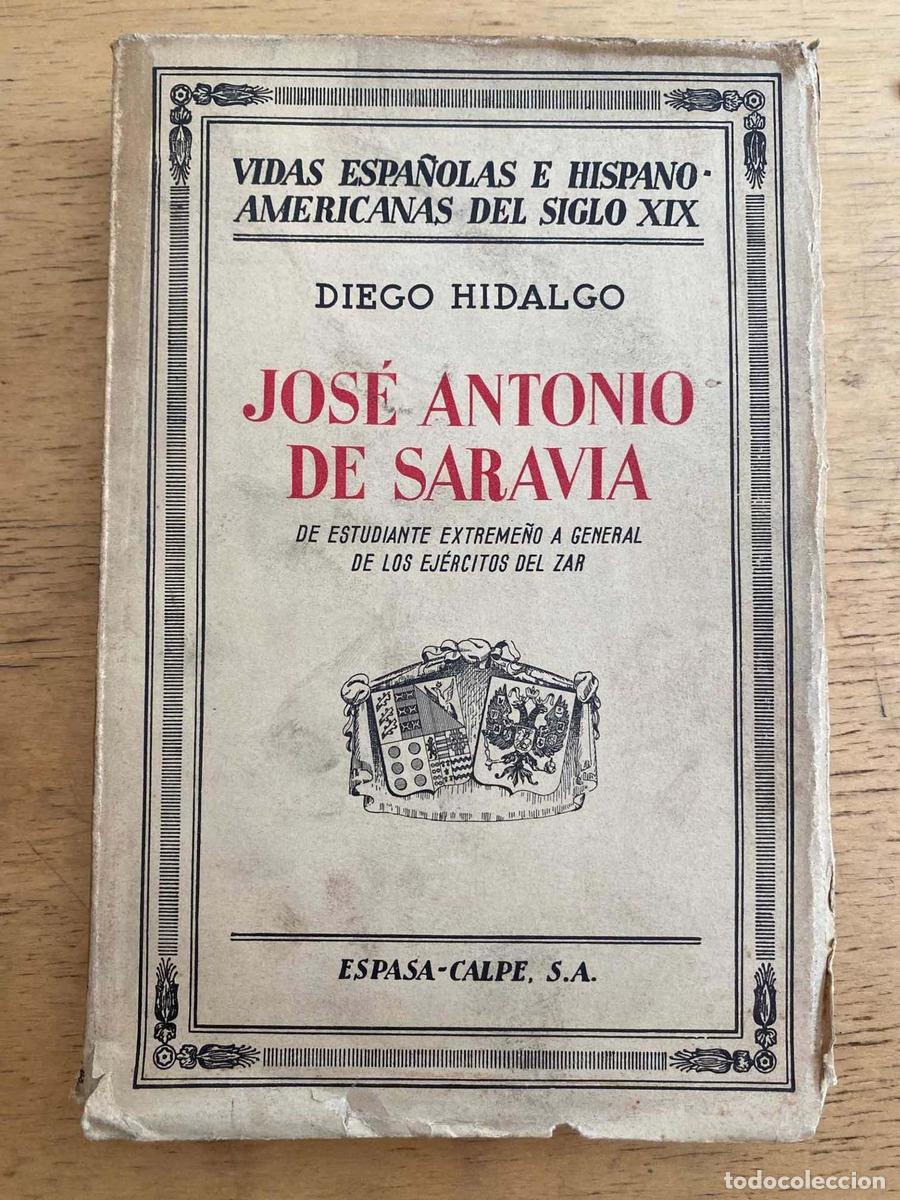 Libros: Jose Antonio de Saravia - Diego Hidalgo - Foto 1