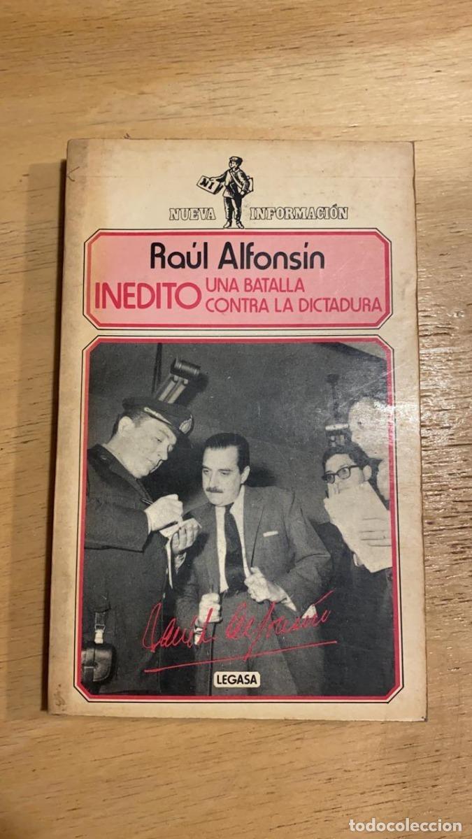 Libri di seconda mano: Inedito, una batalla contra la dictadura - Alfonsin Raul