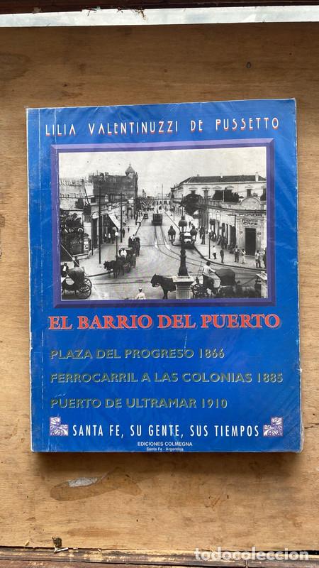 Libri di seconda mano: El barrio del puerto - Lilia Valentinuzzi de Pussetto