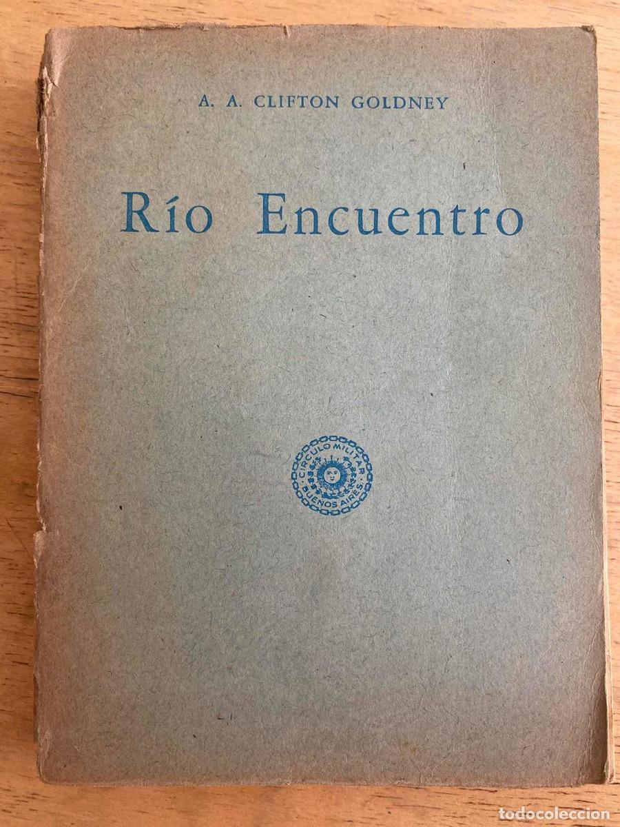Libri di seconda mano: Rio encuentro - Adalberto Clifton Goldney